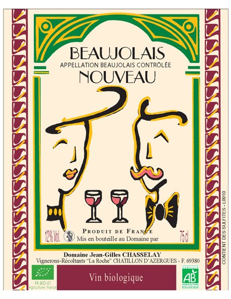 Vin Beaujolais Nouveau - Domaine Chasselay - Chai N°5