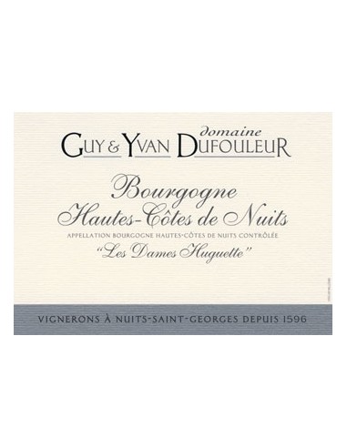 Vin Hautes-Côtes de Nuits 2016 Les Dames Huguette - Domaine Dufouleur - Chai N°5