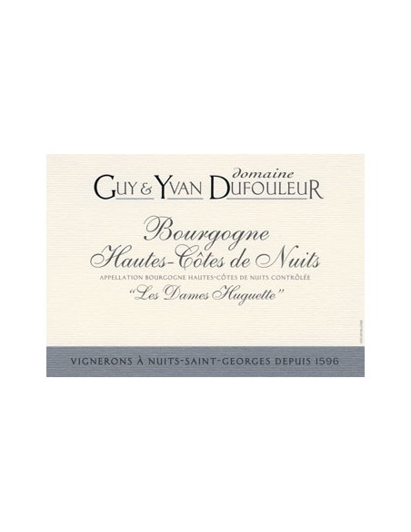 Vin Hautes-Côtes de Nuits 2016 Les Dames Huguette - Domaine Dufouleur - Chai N°5 Vin Hautes-Côtes de Nuits 2016 Les Dames Huguette - Domaine Dufouleur - Chai N°5