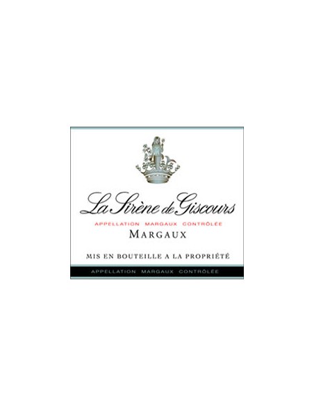 Vin La Sirène de Giscours 2016 Margaux - Chai N°5