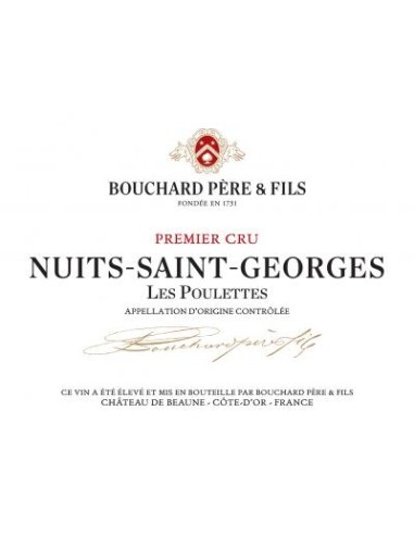 Nuits-Saint-Georges Les Poulettes - Bouchard Père & Fils