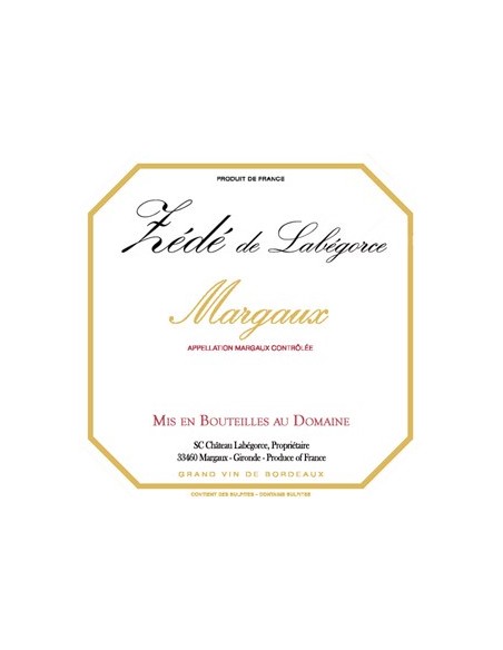 Vin Zédé de Labégorce Margaux - Chai N°5