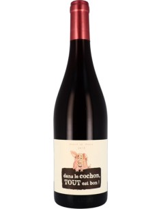 Vin Dans le Cochon Tout est Bon 2018 - Aujoux - Chai N°5