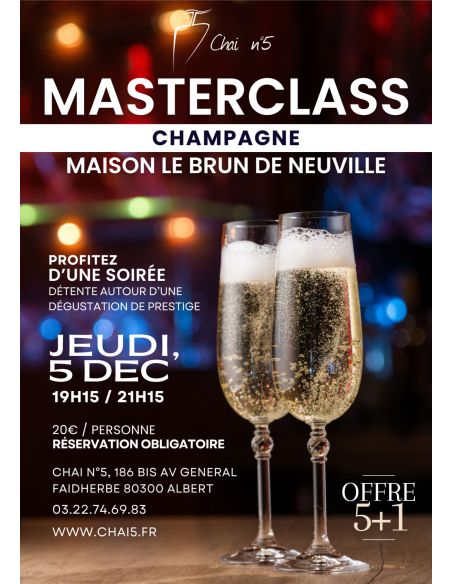 Masterclass Le Brun de Neuville - Chai N°5 Albert