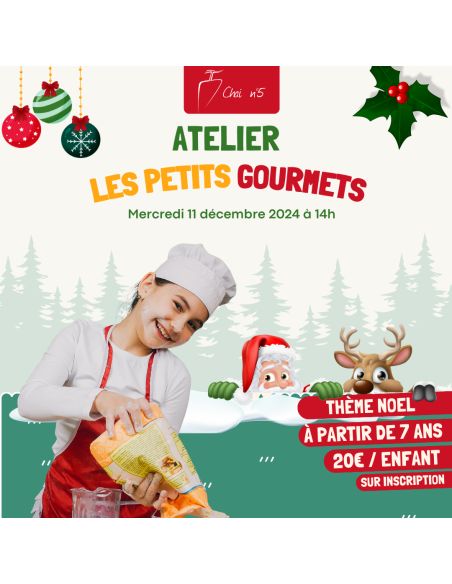 Atelier Les Petits Gourmets Thème Noël