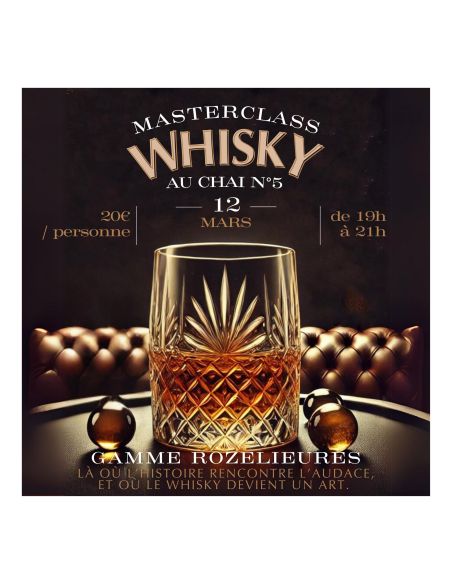 Dégustation Whisky Gamme ROZELIEURES le 12/03/2024