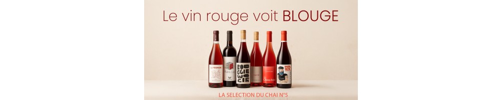 Vins rouges à boire frais : découvrez les blouges - Chai N°5